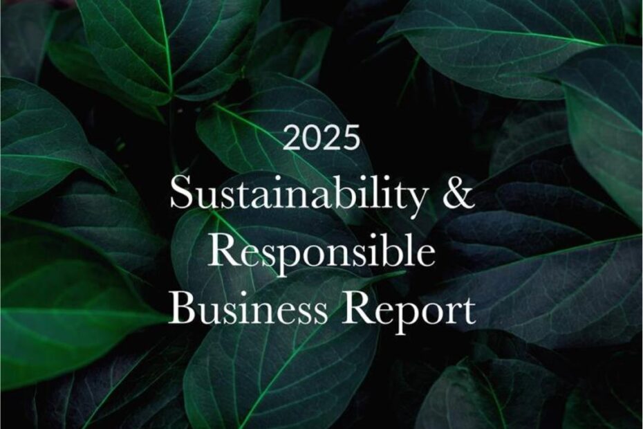 Sustainability & Responsible Business Report 2025